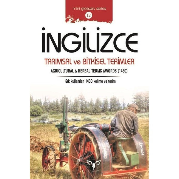 İngilizce Tarımsal ve Bitkisel Terimler | Armada (İnce Kapak)