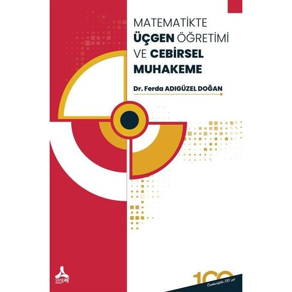 Matematikte Üçgen Öğretimi ve Cebirsel Muhakeme