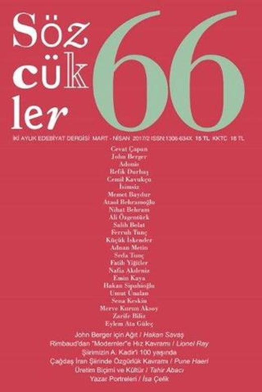 Sözcükler Dergisi Sayı: 66 Mart-Nisan 2017 | Sözcükler Yayınları (Ciltsiz)