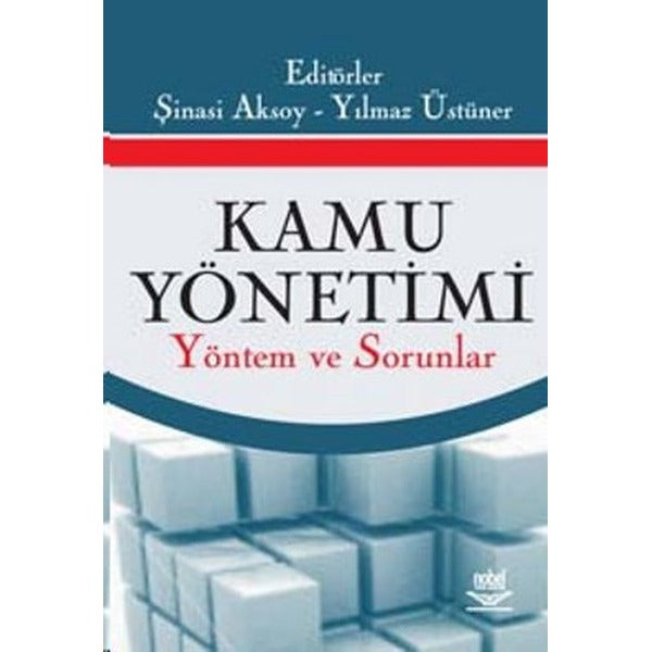 Kamu Yönetimi Yöntem ve Sorular | Nobel Akademi Yayıncılık