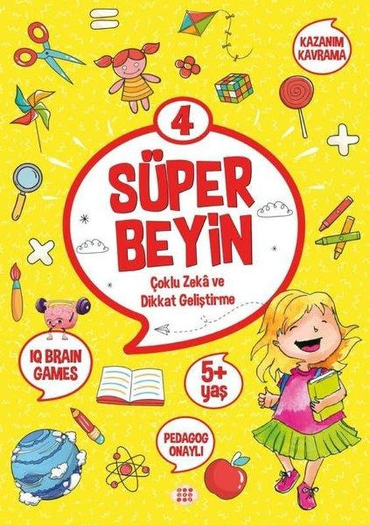Süper Beyin 4 - Çoklu Zeka ve Dikkat Geliştirme 5+ Yaş | Dokuz Yayınları (İnce Kapak)