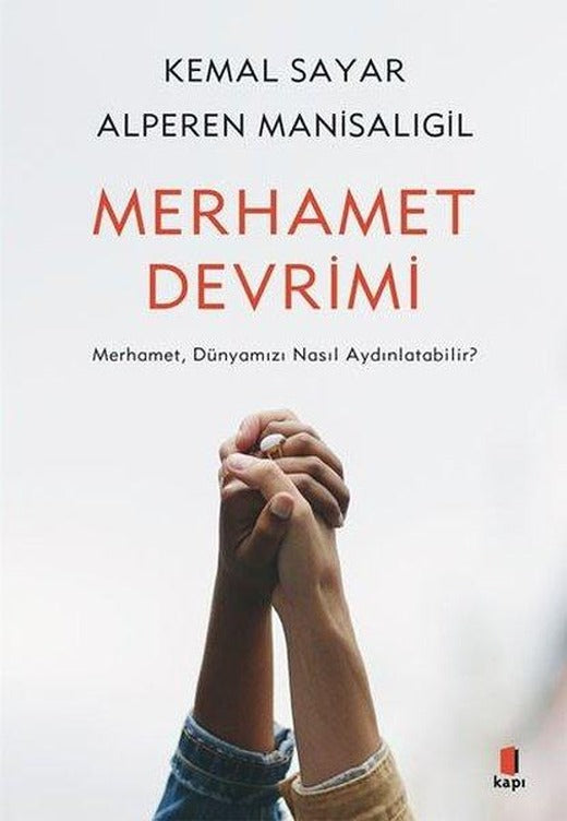 Merhamet Devrimi | Kapı Yayınları (İnce Kapak)