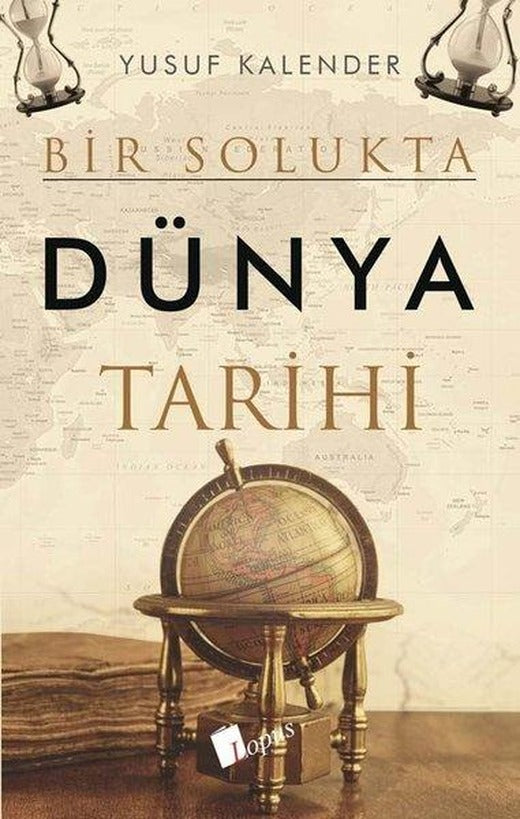 Bir Solukta Dünya Tarihi | Lopus (İnce Kapak)