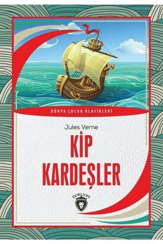Kip Kardeşler | Dorlion Yayınları (Ciltsiz)