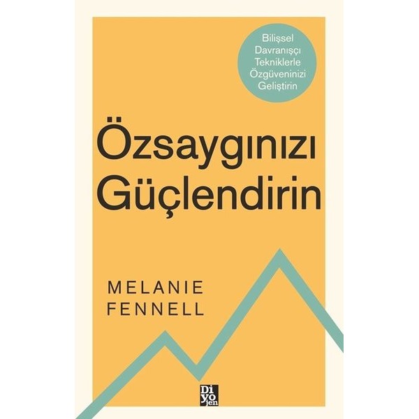 Özsaygınızı Güçlendirin | Diyojen Yayıncılık (İnce Kapak)