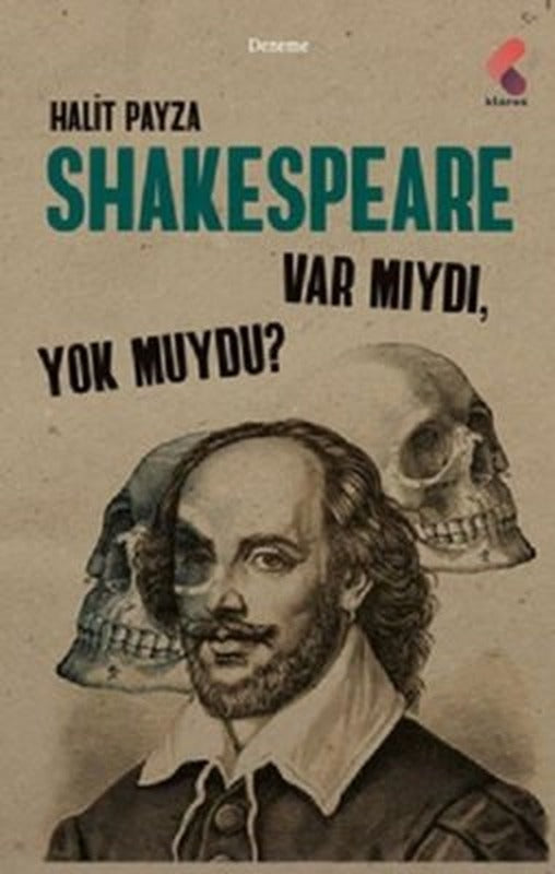 Shakespeare Var mıydı Yok muydu? | Klaros Yayınları