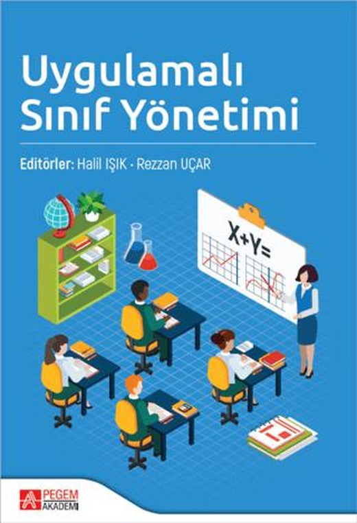 Uygulamalı Sınıf Yönetimi | Pegem Akademi Yayıncılık (Ciltsiz)