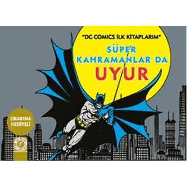 Süper Kahramanlar Da Uyur