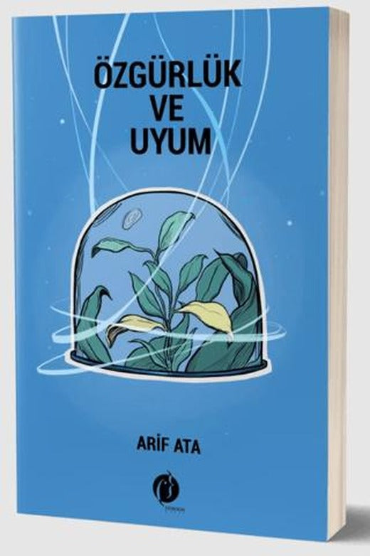 Özgürlük ve Uyum | Herdem Kitap (Ciltsiz)