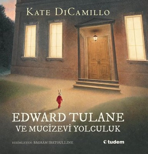 Edward Tulane ve Mucizevi Yolculuk | Tudem Yayınları (Ciltli)