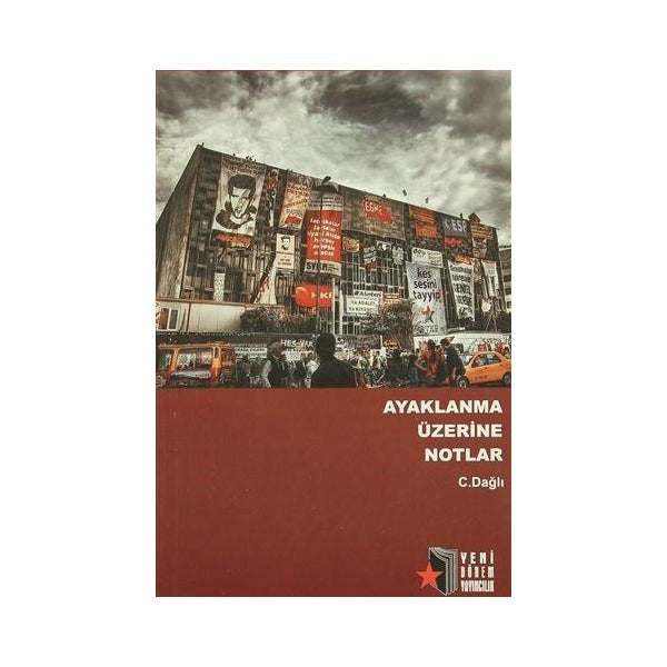 Ayaklanma Üzerine Notlar