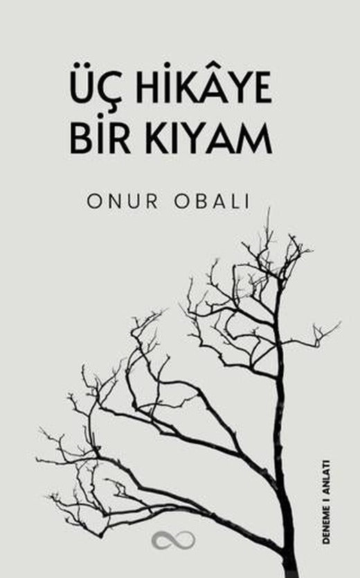 Üç Hikaye Bir Kıyam
