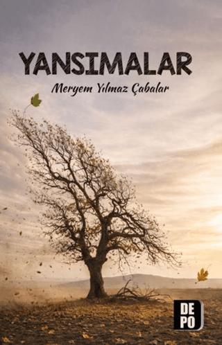 Yansımalar | Depo Yayınları (Ciltsiz) - Resim 1