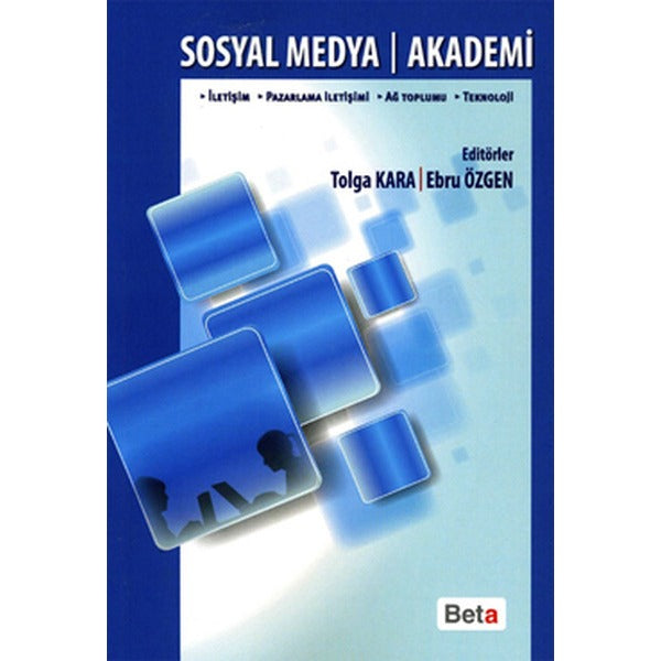 Sosyal Medya - Akademi | Beta Yayınevi (Ciltsiz)