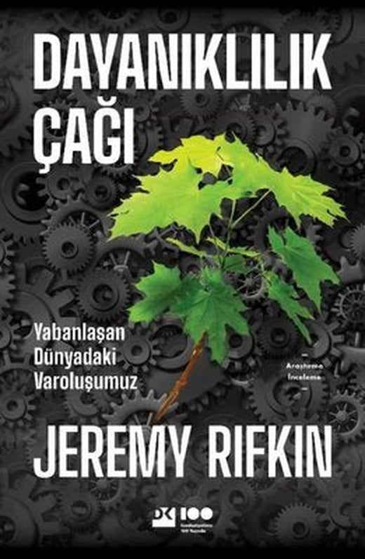 Dayanıklılık Çağı - Yabanlaşan Dünyadaki Varoluşumuz | Doğan Kitap