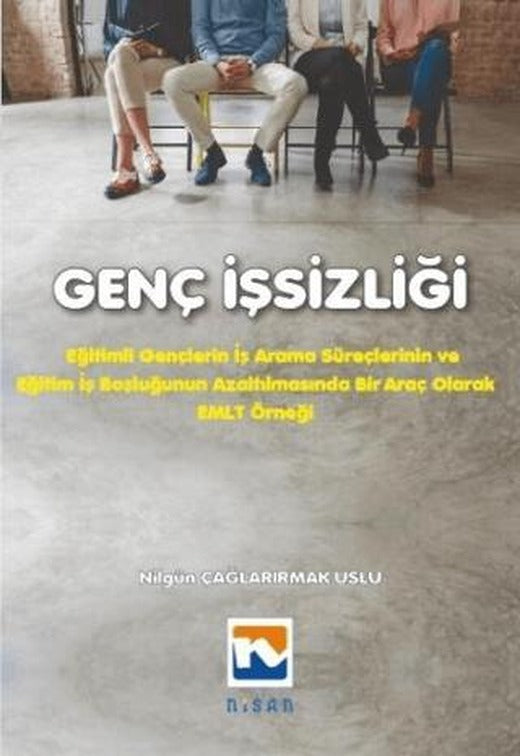 Genç İşsizliği | Nisan Kitabevi (Ciltsiz)