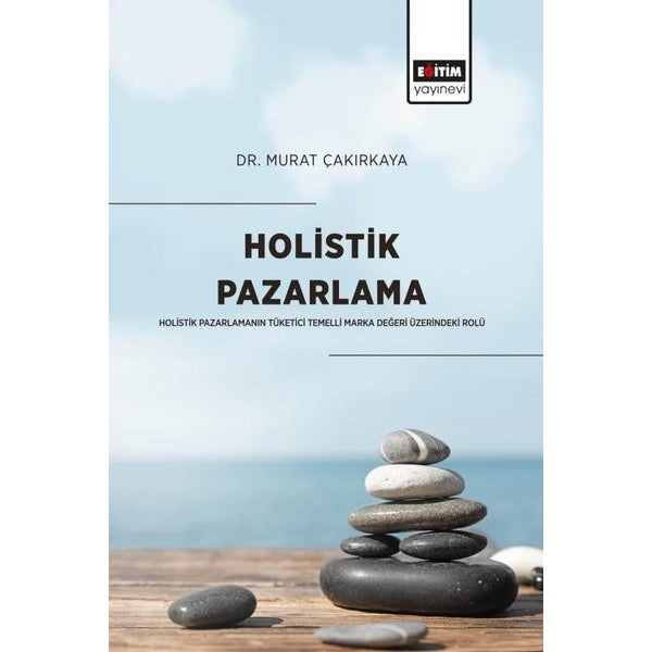 Holistik Pazarlama | Eğitim Yayınevi (İnce Kapak)