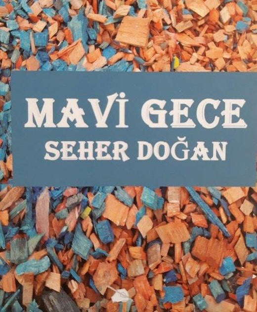 Mavi Gece | 7 Harf Yayınları (İnce Kapak)