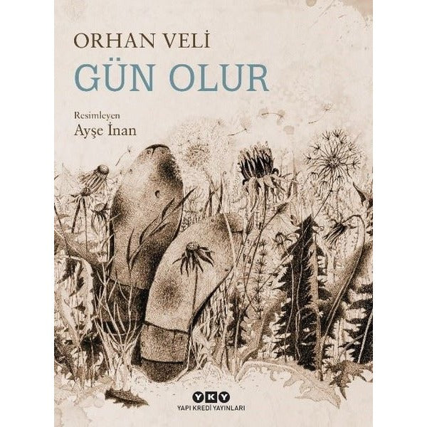 Gün Olur | Yapı Kredi Yayınları (İnce Kapak)