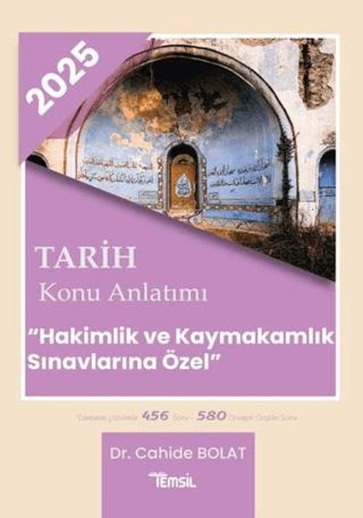 2025 Tarih Konu Anlatımı Hakimlik ve Kaymakamlık Sınavlarına Özel | Temsil Kitap (Ciltsiz)