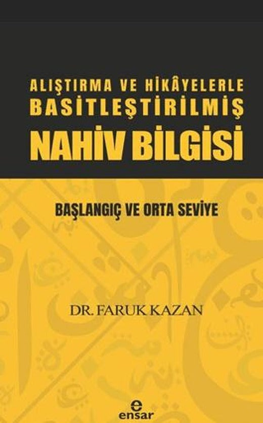 Alıştırma ve Hikayelerle Basitleştirilmiş Nahiv Bilgisi