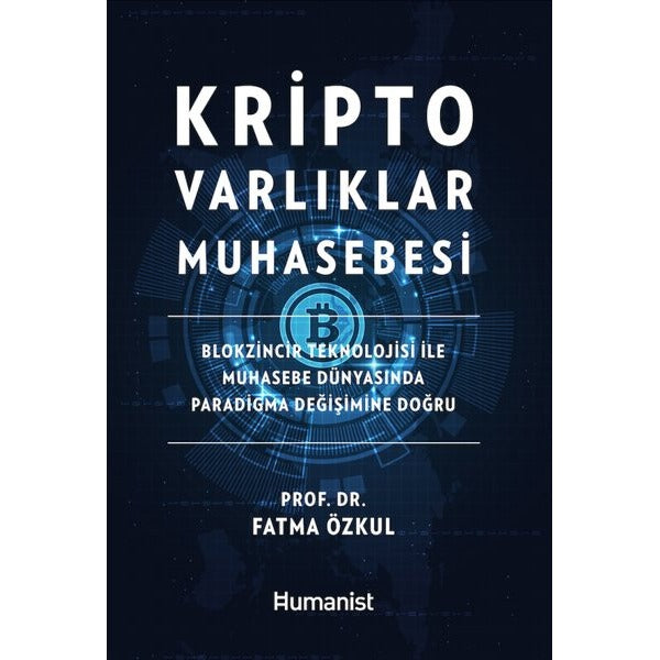 Kripto Varlıklar Muhasebesi | Humanist Kitap Yayıncılık (Ciltli)
