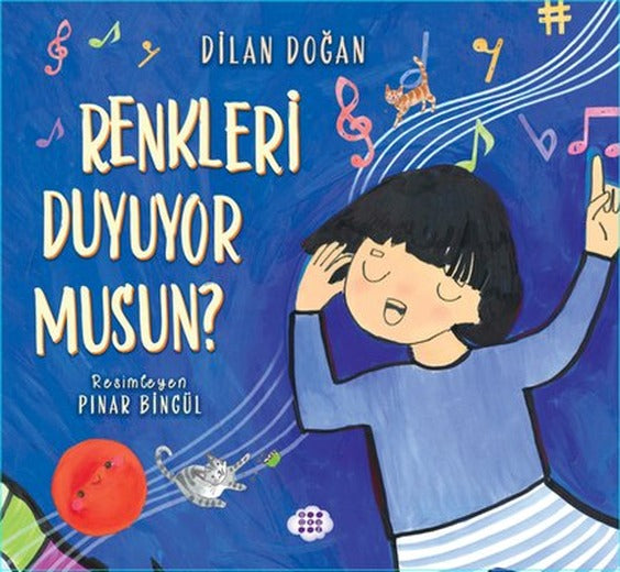 Renkleri Duyuyor musun? | Dokuz Yayınları (İnce Kapak )