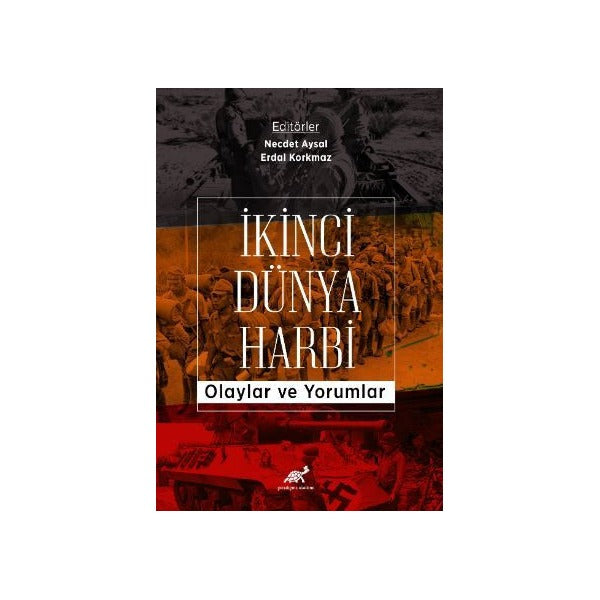 İkinci Dünya Harbi | Paradigma Akademi Yayınları (Ciltsiz)