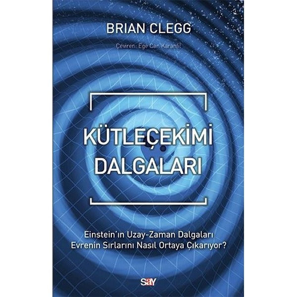 Kütleçekimi Dalgaları | Say Yayınları (İnce Kapak)