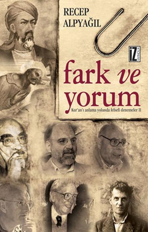 Fark ve Yorum | İz Yayıncılık - Araştırma-İnceleme Dizisi (İnce Kapak)