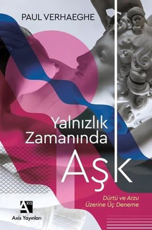 Yalnızlık Zamanında Aşk | Axis Yayınları