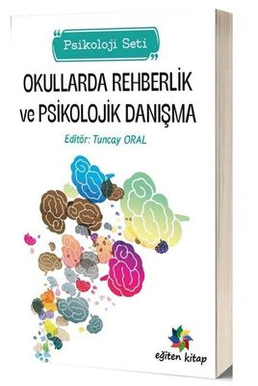 Okullarda Rehberlik ve Psikolojik Danışma Psikoloji Seti | Eğiten Kitap (İnce Kapak)
