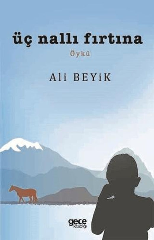 Üç Nallı Fırtına | Gece Kitaplığı (Ciltsiz)