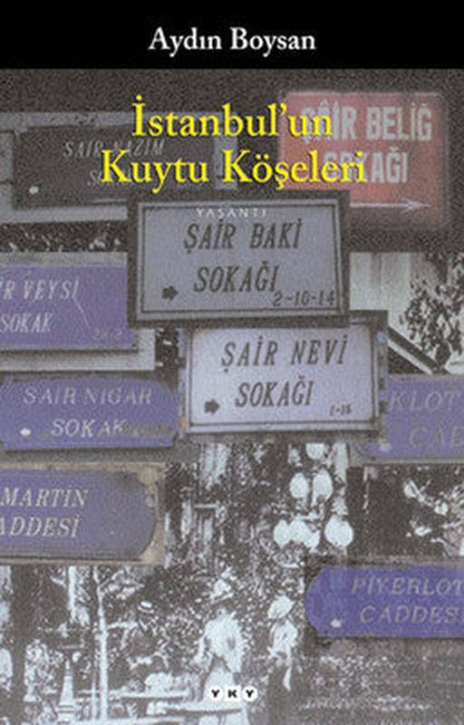 İstanbul'un Kuytu Köşeleri | Yapı Kredi Yayınları