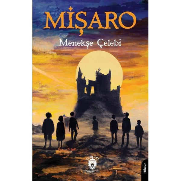 Mişaro | Dorlion Yayınları (Ciltsiz)