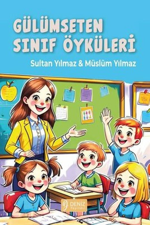 Gülümseten Sınıf Öyküleri | YayıneviYayınevi (İnce Kapak)