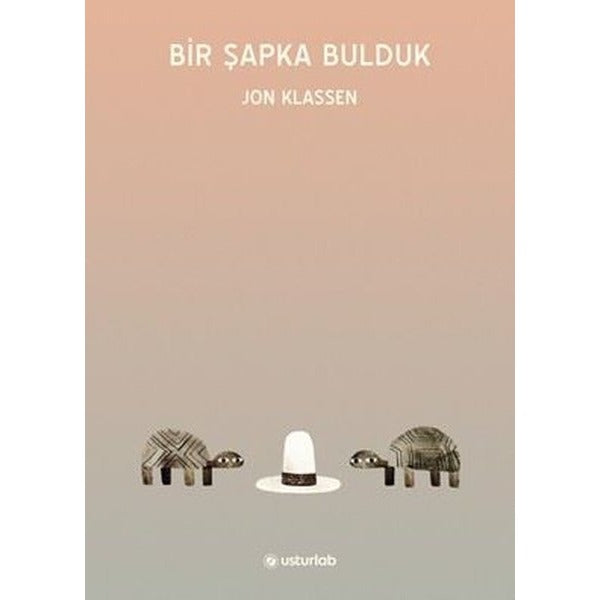 Bir Şapka Bulduk | Usturlab Kitap (Ciltsiz)
