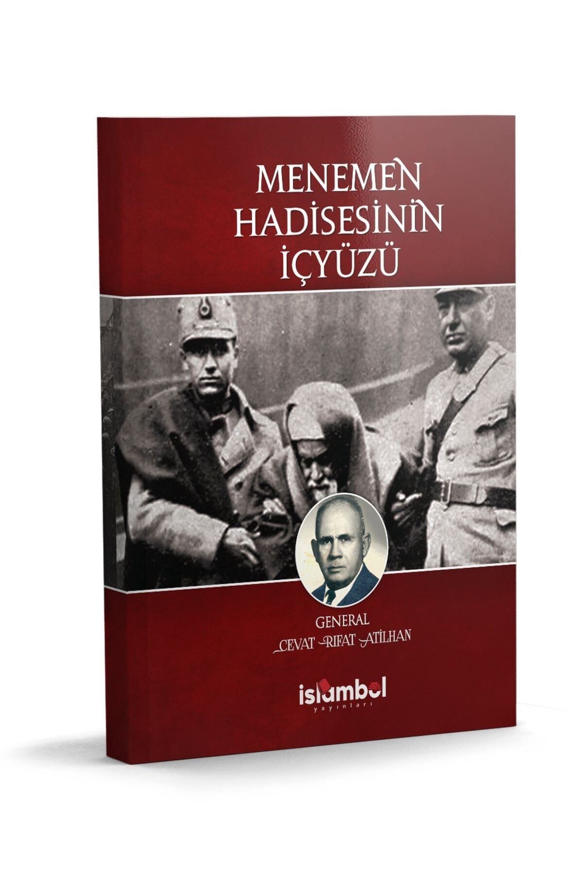 Menemen Hadisesinin İçyüzü | İslâmbol Yayınları (Ciltsiz)