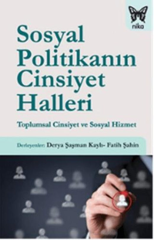 Sosyal Politikanın Cinsiyet Halleri | Nika Yayınevi (Ciltsiz)
