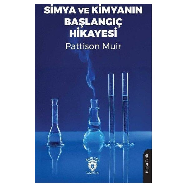 Simya ve Kimyanın Başlangıç Hikayesi