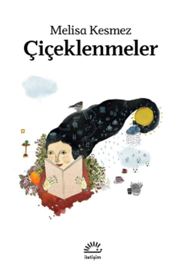 Çiçeklenmeler | İletişim Yayınları