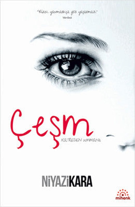 Çeşm | Mihenk Kitap