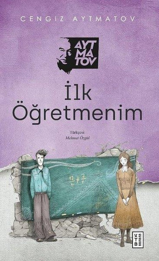 İlk Öğretmenim | Ketebe (İnce Kapak)