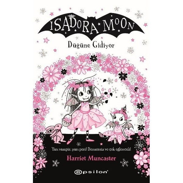 Isadora Moon - Düğüne Gidiyor | Epsilon Yayınevi