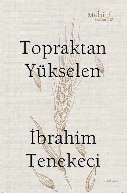 Topraktan Yükselen | Muhit Kitap (İnce Kapak)