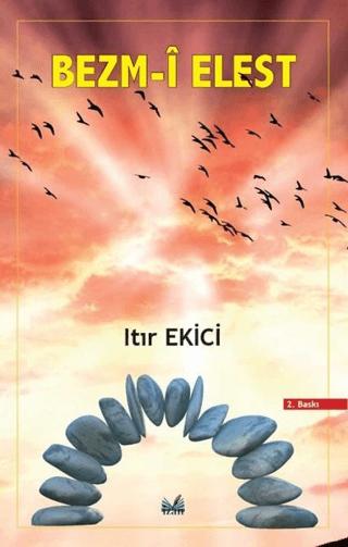Bezm-i Elest | İzan Yayıncılık (Ciltsiz) - Resim 1
