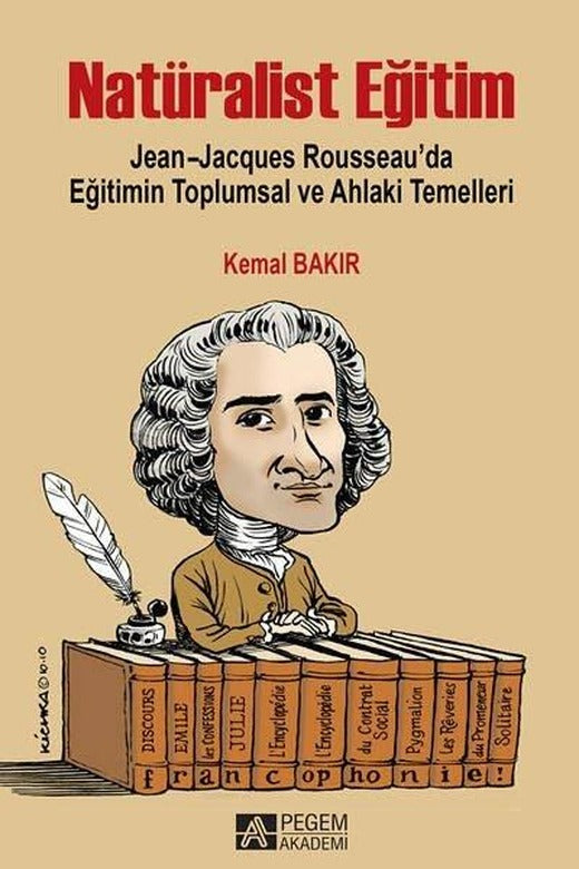 Natüralist Eğitim | Pegem Akademi Yayıncılık (İnce Kapak)