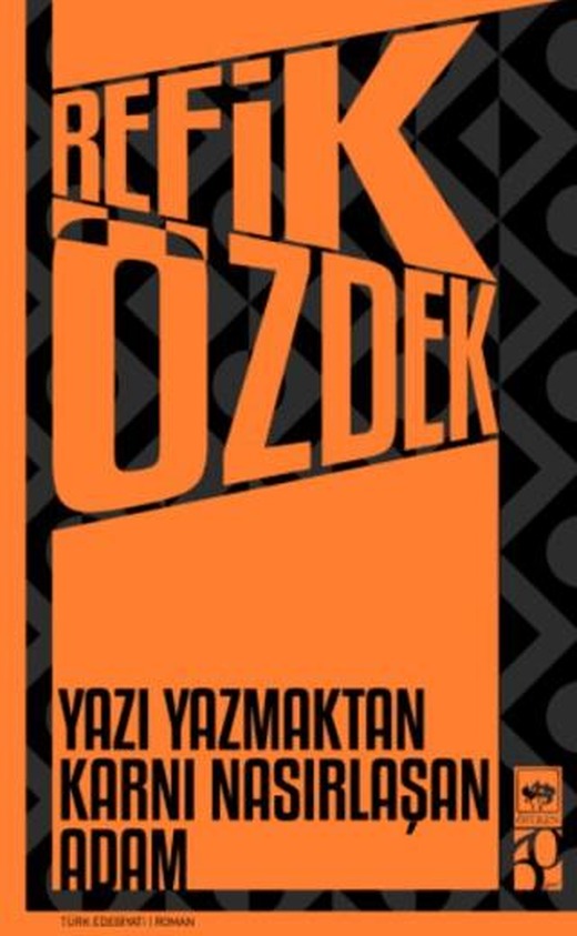 Yazı Yazmaktan Karnı Nasırlaşan Adam