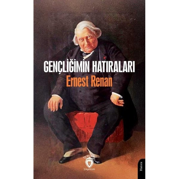 Gençliğimin Hatıraları | Dorlion Yayınları (Ciltsiz)