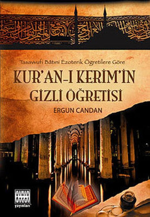 Kur'an'-ı Kerim'in Gizli Öğretisi | Sınır Ötesi Yayınları